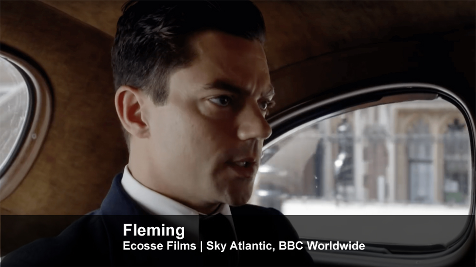 Fleming | Ecosse Films | Sky Atlantic, BBC Worldwide