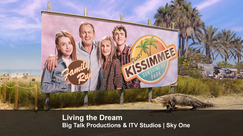 Living the Dream | Big Talk Productions & ITV Studios | Sky One
